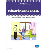 Misafirperverlik; Değer Sandığı - Okulda Değerler Eğitimi Materyalleri