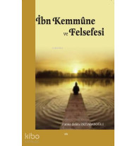 İbn Kemmûne ve Felsefesi
