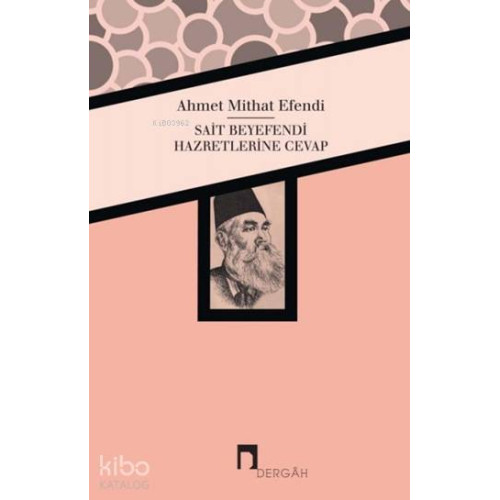 Sait Beyefendi Hazretlerine Cevap