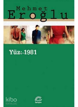 Yüz: 1981
