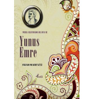 Poemas Seleccionadas del Divan de Yunus Emre
