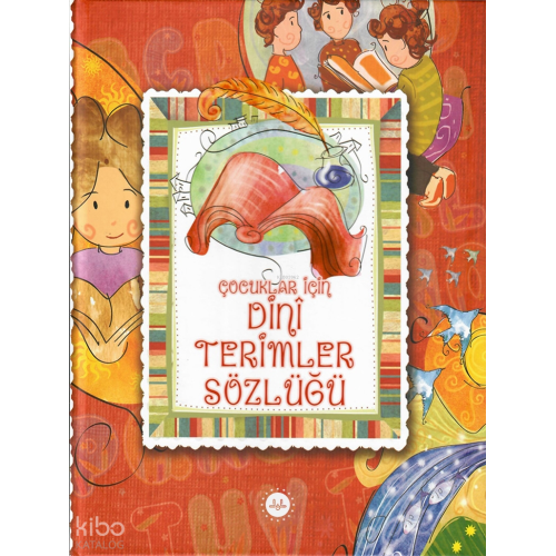 Çocuklar İçin Kur'an Terimleri Sözlüğü