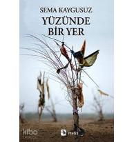 Yüzünde Bir Yer