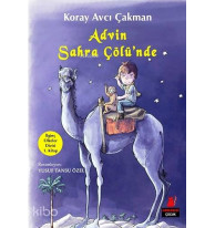 Advin Sahra Çölü'nde; İlginç Ülkeler Dizisi 1. Kitap