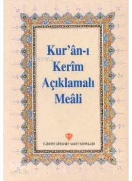Kur'an-ı Kerim Açıklamalı Meali (Hafız Boy Arapçasız)