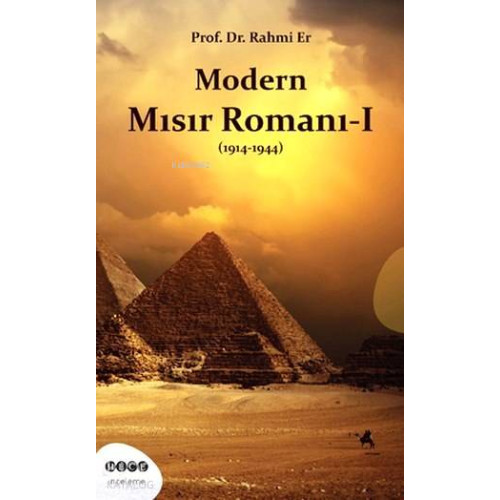 Modern Mısır Romanı 1 (1914 - 1944)