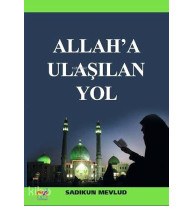 Allah'a Ulaşılan Yol