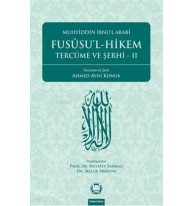 Fusûsu'l-Hikem Tercüme ve Şerhi 2