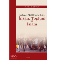 Mehmet Akif Ersoy'a Göre İnsan, Toplum ve İslam