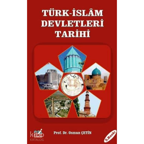 Türk-İslam Devletleri Tarihi
