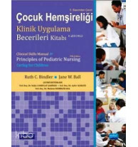 Çocuk Hemşireliği; Klinik Uygulama Becerileri Kitabı