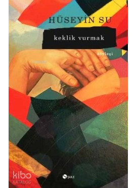 Keklik Vurmak