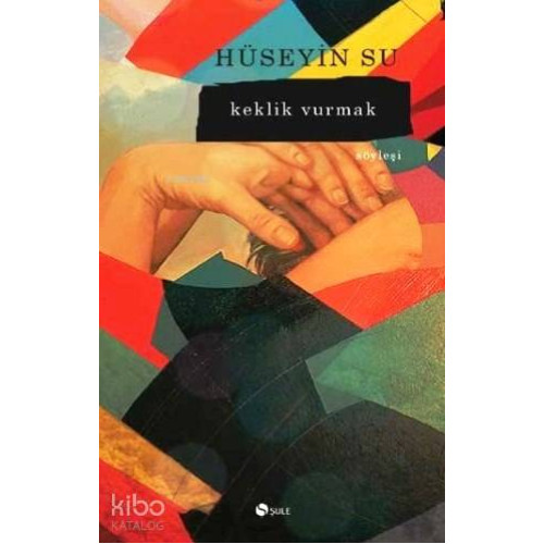 Keklik Vurmak
