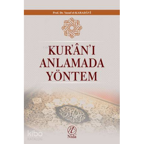 Kur'an'ı Anlamada Yöntem