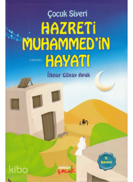 Çocuk Siyeri - Hazreti Muhammed'in Hayatı