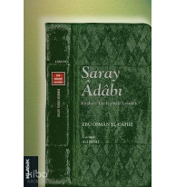 Saray Âdabı; Kitâbü't-Tâc fî Ahlâki'l-Mülûk