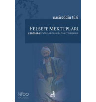 Felsefe Mektupları; Tusi ile Bazı Çağdaşları Arasında Felsefi Yazışmalar