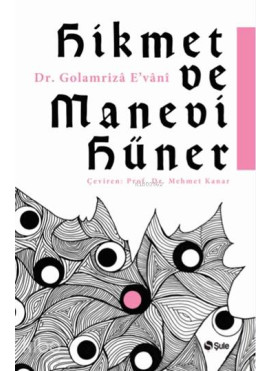Hikmet ve Manevi Hüner