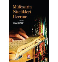 Müfessirin Nitelikleri Üzerine