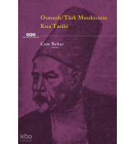 Osmanlı / Türk Musıkisinin Kısa Tarihi