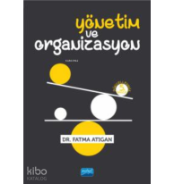 Yönetim ve Organizasyon