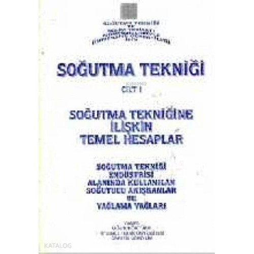 Soğutma Tekniği Cilt 1