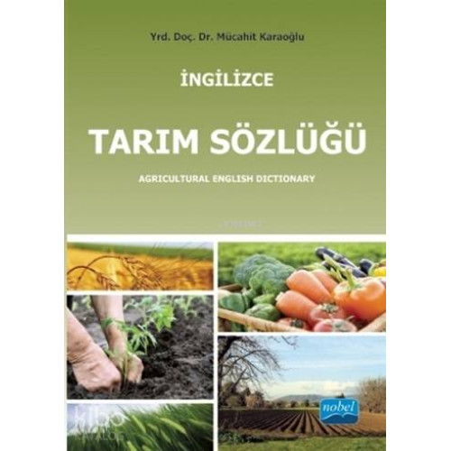 Tarım Sözlüğü; Agricultural English Dictionary