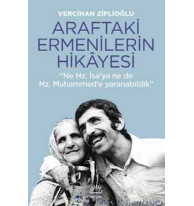 Araftaki Ermenilerin Hikayesi; Ne Hz. İsa'ya, Ne de Hz. Muhammed'e Yaranabildik