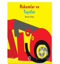 Rakamlar ve Taşıtlar