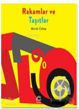 Rakamlar ve Taşıtlar