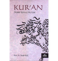 Kur'an; Dildeki Sonsuz Mucize
