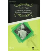 Amerikan Mektupları-Düşünen Adam Aramızda