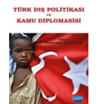 Türk Dış Politikası ve Kamu Diplomasisi