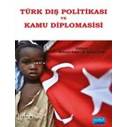 Türk Dış Politikası ve Kamu Diplomasisi