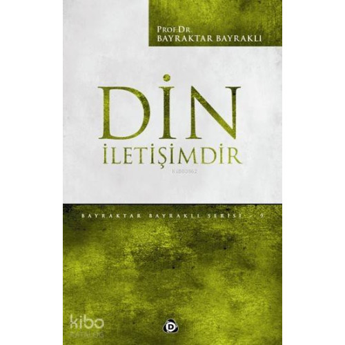 Din İletişimdir
