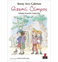 Gizemli Olimpos; Kafadar Kuzenler Antalya'da