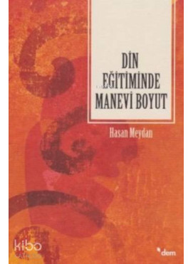 Din Eğitiminde Manevi Boyut