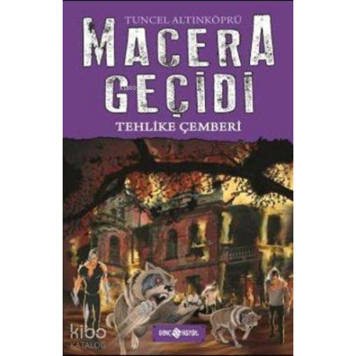 Macera Geçidi; Tehlike Çemberi