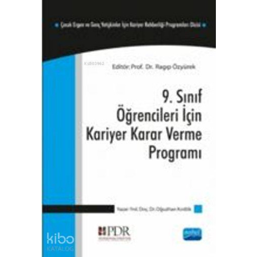 9. Sınıf Öğrencileri İçin Kariyer Karar Verme Programı