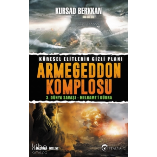 3. Dünya Savaşı - Melhame'i Kübra: Armageddon Komplosu; Küresel Elitlerin Gizli Planı