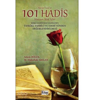 Necip Fazıl'ın 101 Hadis Manzum Meal Tefsir; İsimli Eserindeki Hadislerin Tahkîki, Tahrîci ve Edebî Yönden Değerlendirilmesi