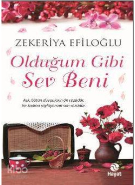 Olduğum Gibi Sev Beni