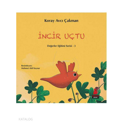 İncir Uçtu
