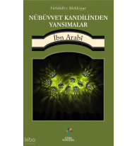 Nübüvvet Kandilinden Yansımalar