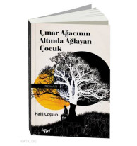 Çinar Ağacinin Altinda Ağlayan Çocuk