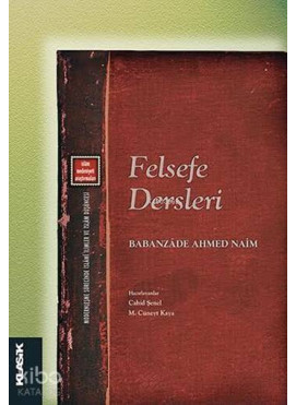 Felsefe Dersleri; İslâm Medeniyeti Araştırmaları