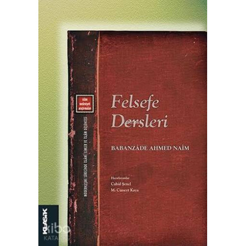 Felsefe Dersleri; İslâm Medeniyeti Araştırmaları