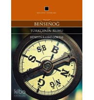 Bensenoğ; Türkçenin Ruhu