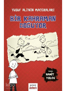 Bir Kahraman Doğuyor - Yusuf Ali'nin Maceraları