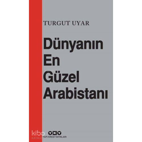 Dünyanın En Güzel Arabistanı